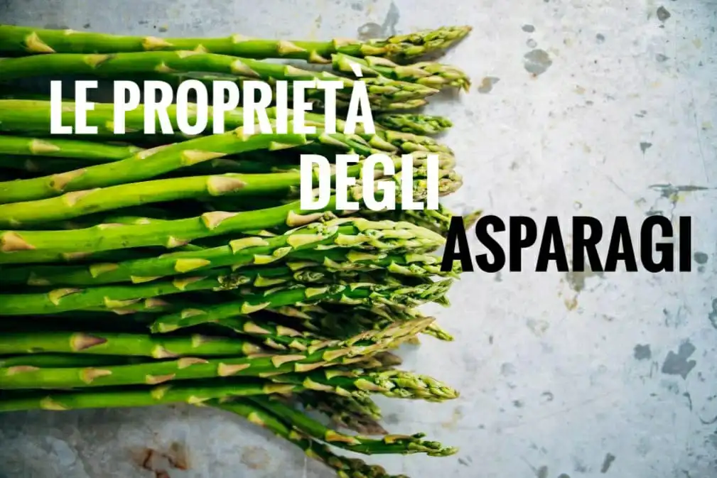 Le proprietà degli asparagi